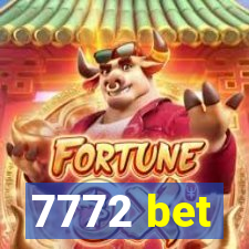 7772 bet